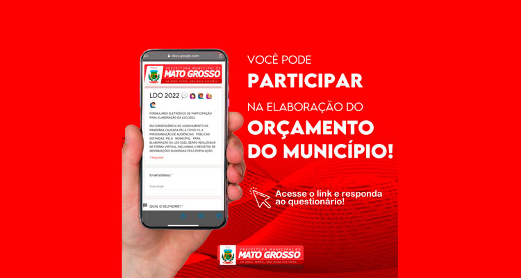 Leia mais sobre o artigo Orçamento Participativo: prefeitura de Mato Grosso lança ferramenta virtual para elaboração da LDO 2022
